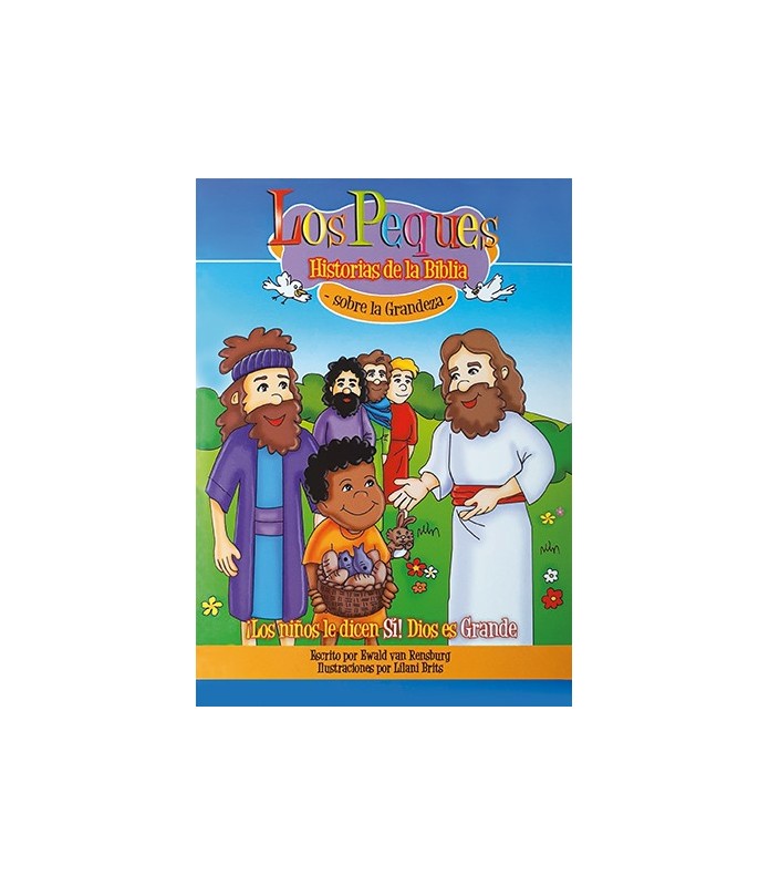 Los peques - Historias de la Biblia sobre la grandeza