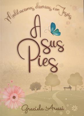 A sus pies - Graciela Aressi