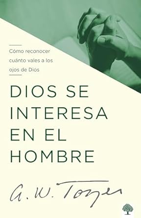 Libro Dios se interesa en el hombre
