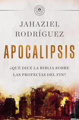 Apocalipsis ¿Qué dice la Biblia sobre las profecías del fin?