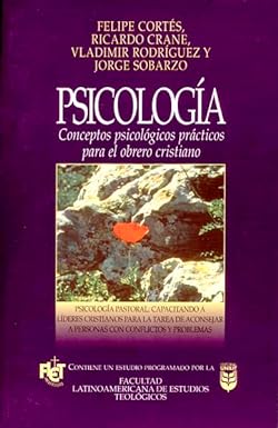 Psicología, Conceptos psicológicos prácticos para el obrero cristiano