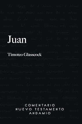 Libro Juan, comentario del nuevo testamento