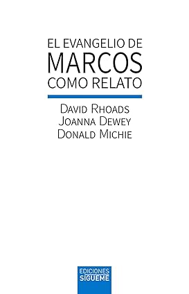 El evangelio de Marcos como relato
