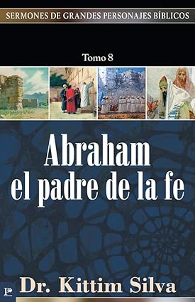 Abraham, el padre de la fe
