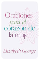 Oraciones para el corazón de la mujer