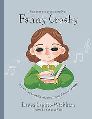 Biografía para niños Fanny Crosby