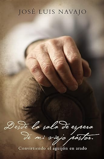 Desde la sala de espera de mi viejo pastor: Convirtiendo el aguijón en arado