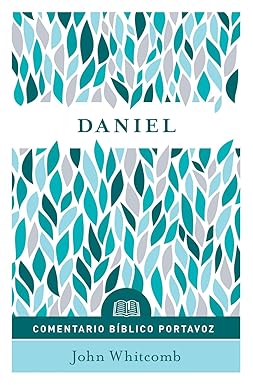 Daniel: Comentario bíblico