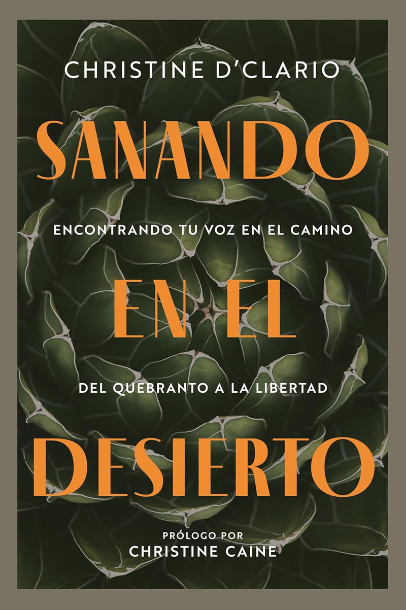 Libro Sanando en el desierto, Christine D’Clario