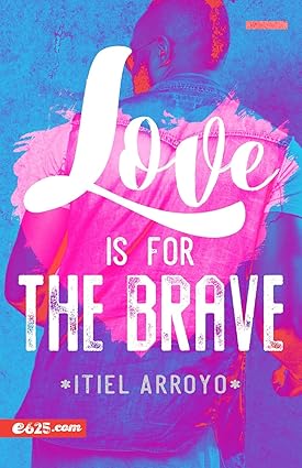 Libro Love is for the Brave