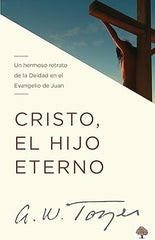 Libro Cristo, el Hijo Eterno