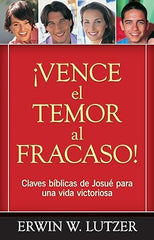 ¡Vence el temor!