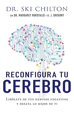 Reconfigura tu cerebro