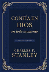 Confía en Dios en todo momento: 365 devocionales