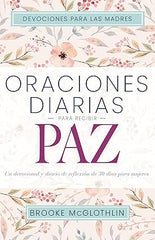 Oraciones Diarias Para Recibir Paz