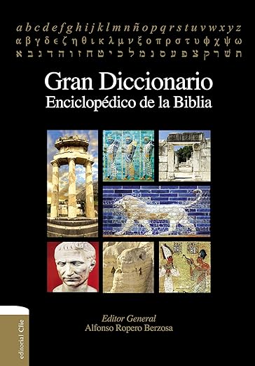Gran diccionario enciclopédico de la Biblia