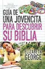 Guia de una Jovencita Para Descubrir su Biblia