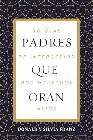 Devocional 30 de Intercesión por nuestros hijos