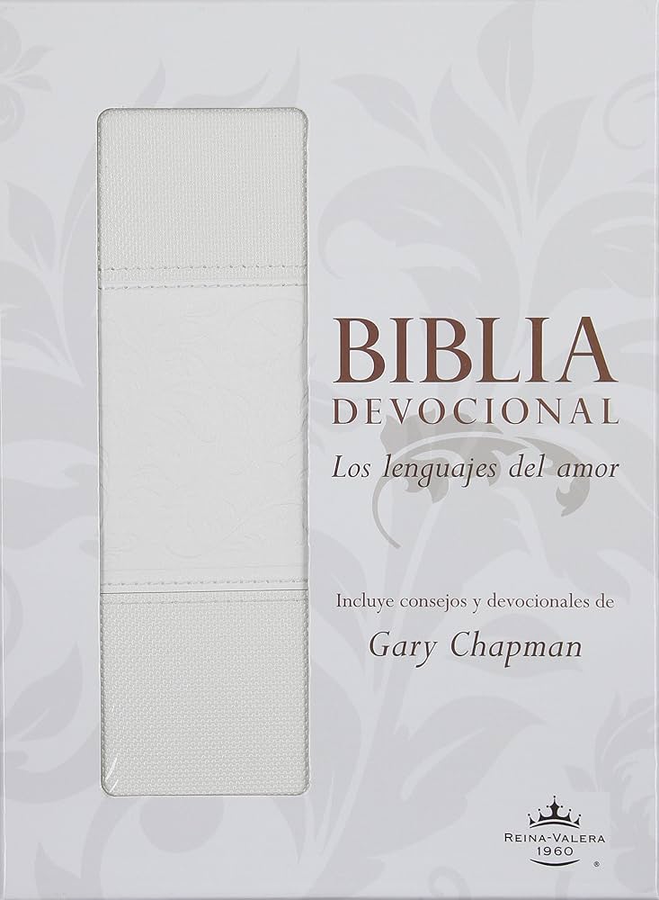 Biblia Devocional Los Lenguajes del Amor - Imitación Piel Blanco RVR 1960