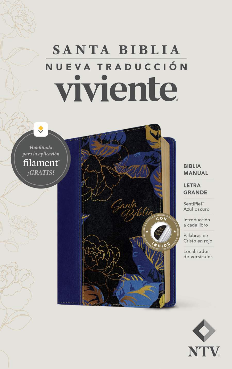 BIBLIA MANUAL NTV, LETRA GRANDE CON FILAMENT, COLOR AZUL OSCURO/ HOJAS