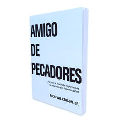 Amigo de Pecadores, nueva edición - Rich Wilkerson, Jr.