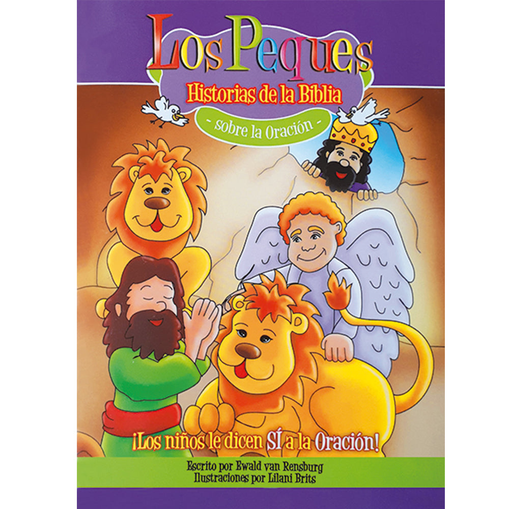Los Peques- Historias de la Biblia Sobre la oración