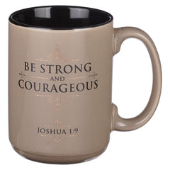 Mug de cerámica Be strong and Corageous