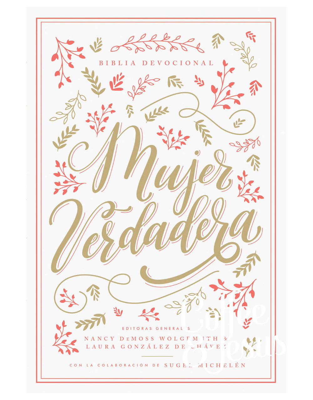 Biblia devocional mujer verdadera, tapa dura - RVR 1960