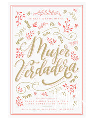 Biblia devocional mujer verdadera, tapa dura - RVR 1960