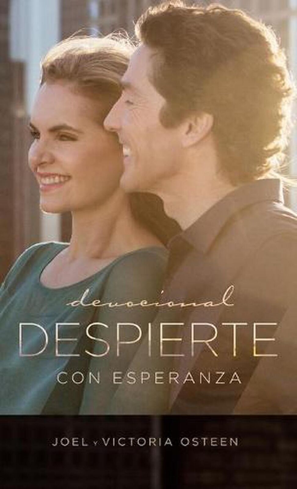 Despierte con esperanza tapa dura - Joel Osteen