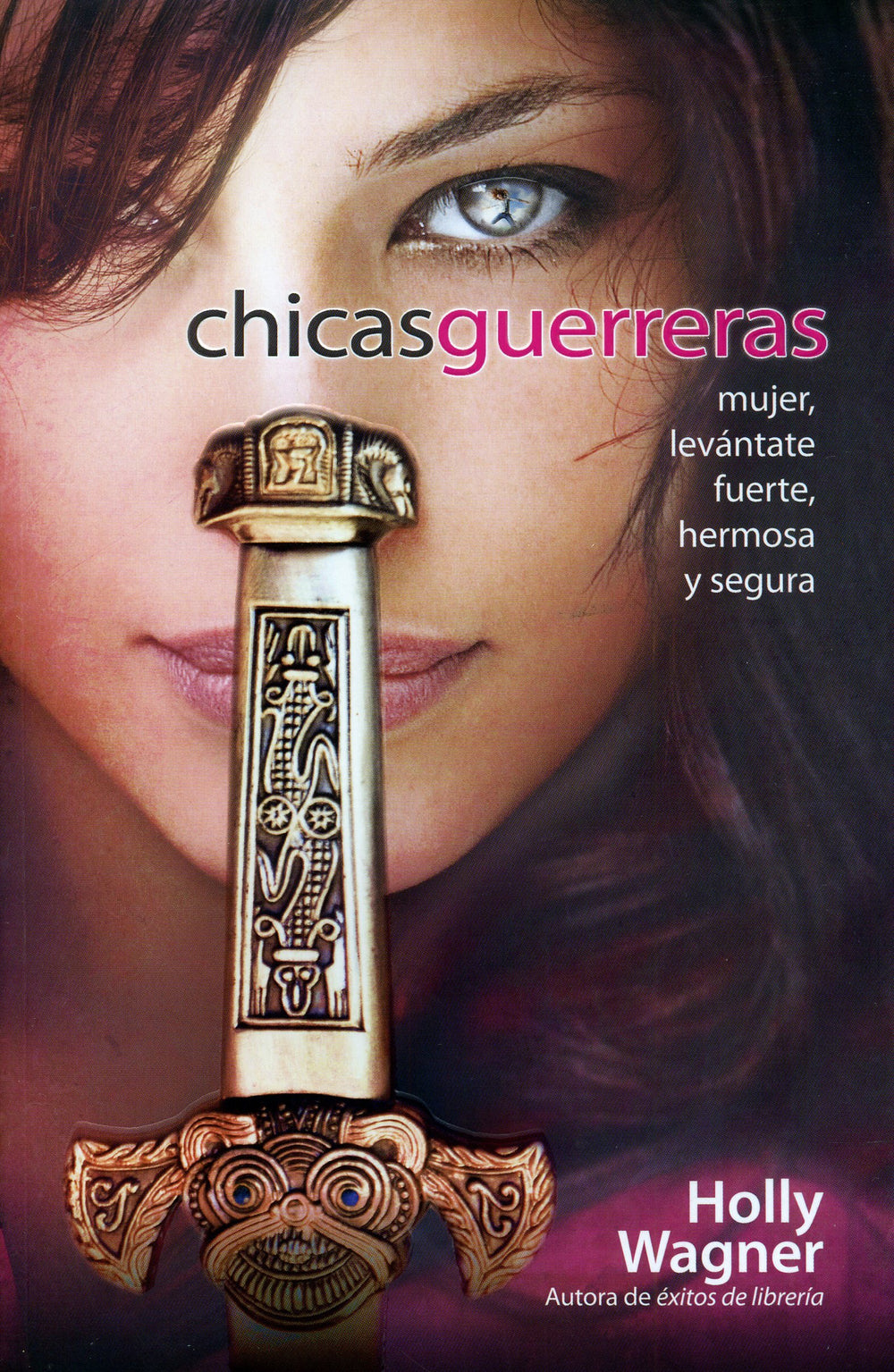 Chicas Guerreras - Holly Wagner