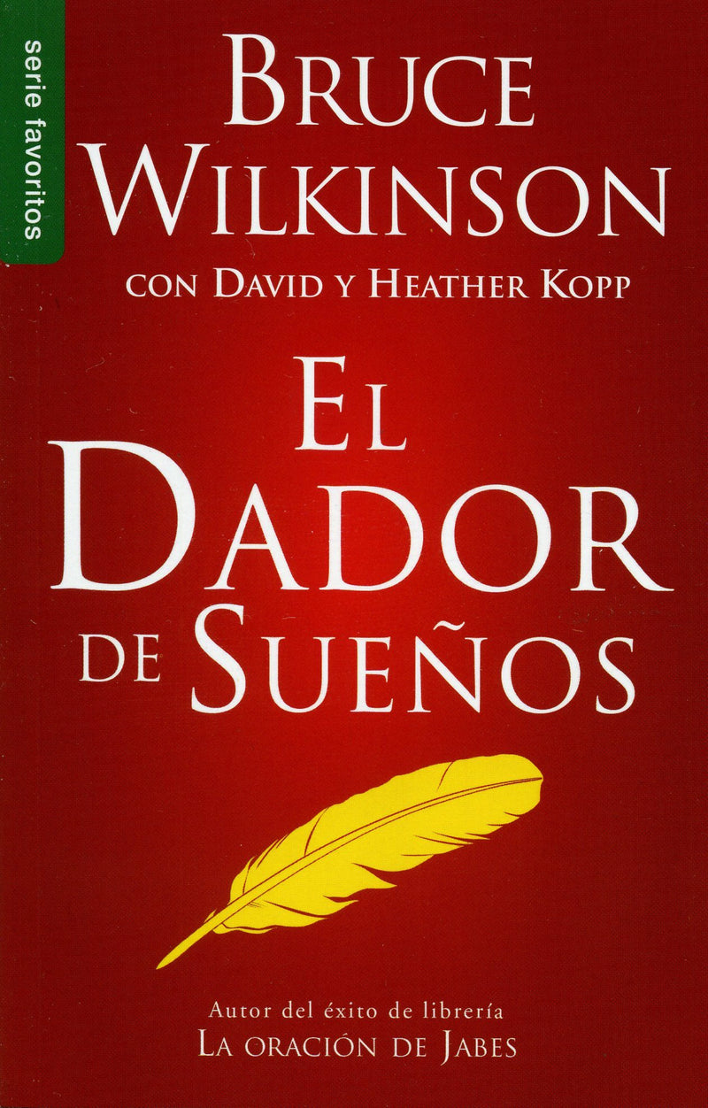 El dador de sueños- Bruce Wilkinson - Coffee & Jesus