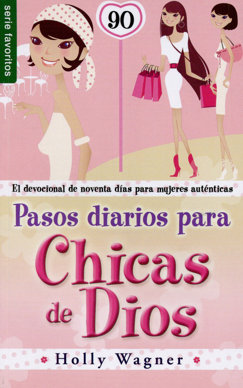 Pasos diarios para chicas de Dios - Holly Wagner - Coffee & Jesus