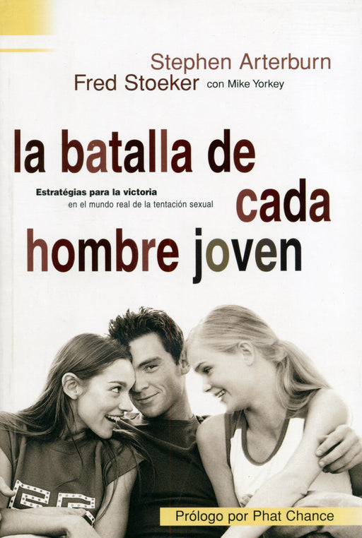 La batalla de cada hombre joven - Stephen Arterburn - Coffee & Jesus
