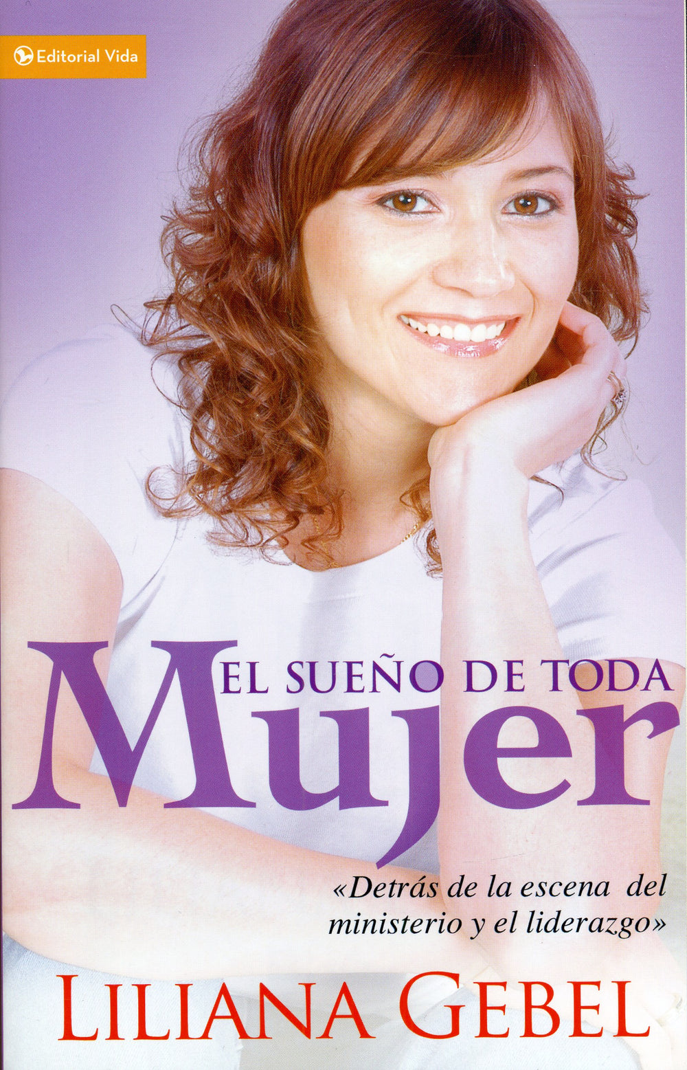 El sueño de toda mujer - Liliana Gebel