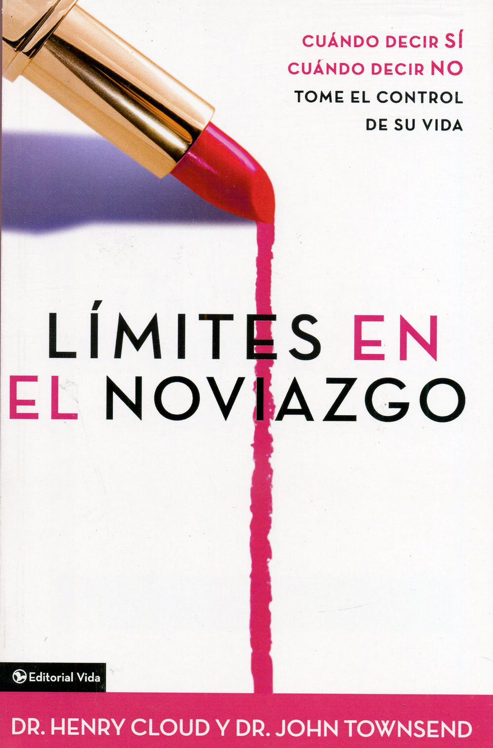 Límites en el noviazgo - Henry Cloud & John Townsend