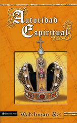 Autoridad espiritual - Watchman Nee