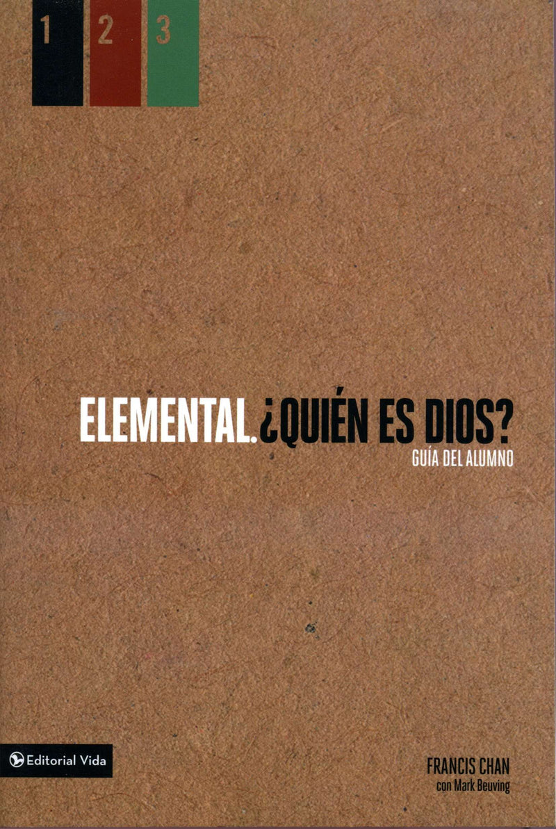 Elemental ¿Quién es Dios? - Francis Chan - Coffee & Jesus