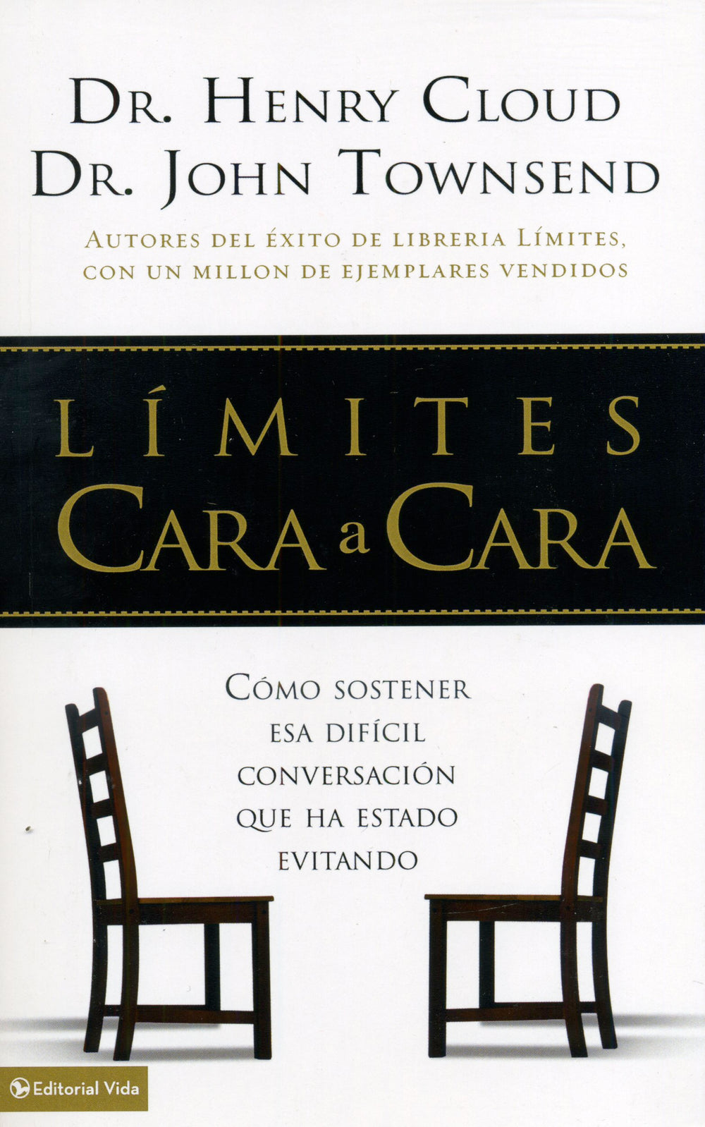 Límites cara a cara - Henry  Cloud & John Townsend