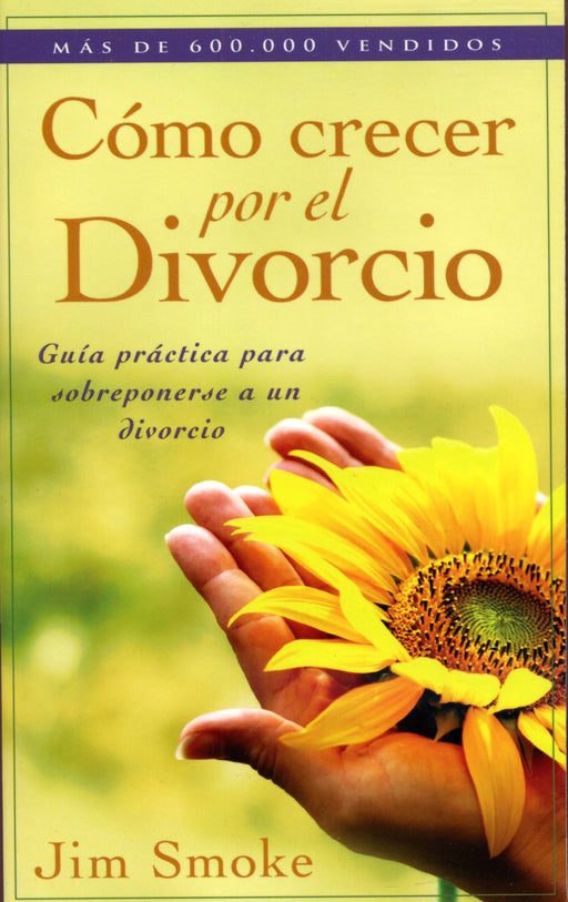 Cómo crecer por el divorcio - Jim Smoke - Coffee & Jesus