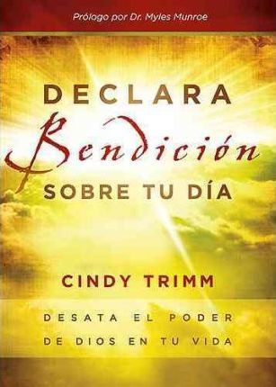 Declara bendicion sobre tu dia