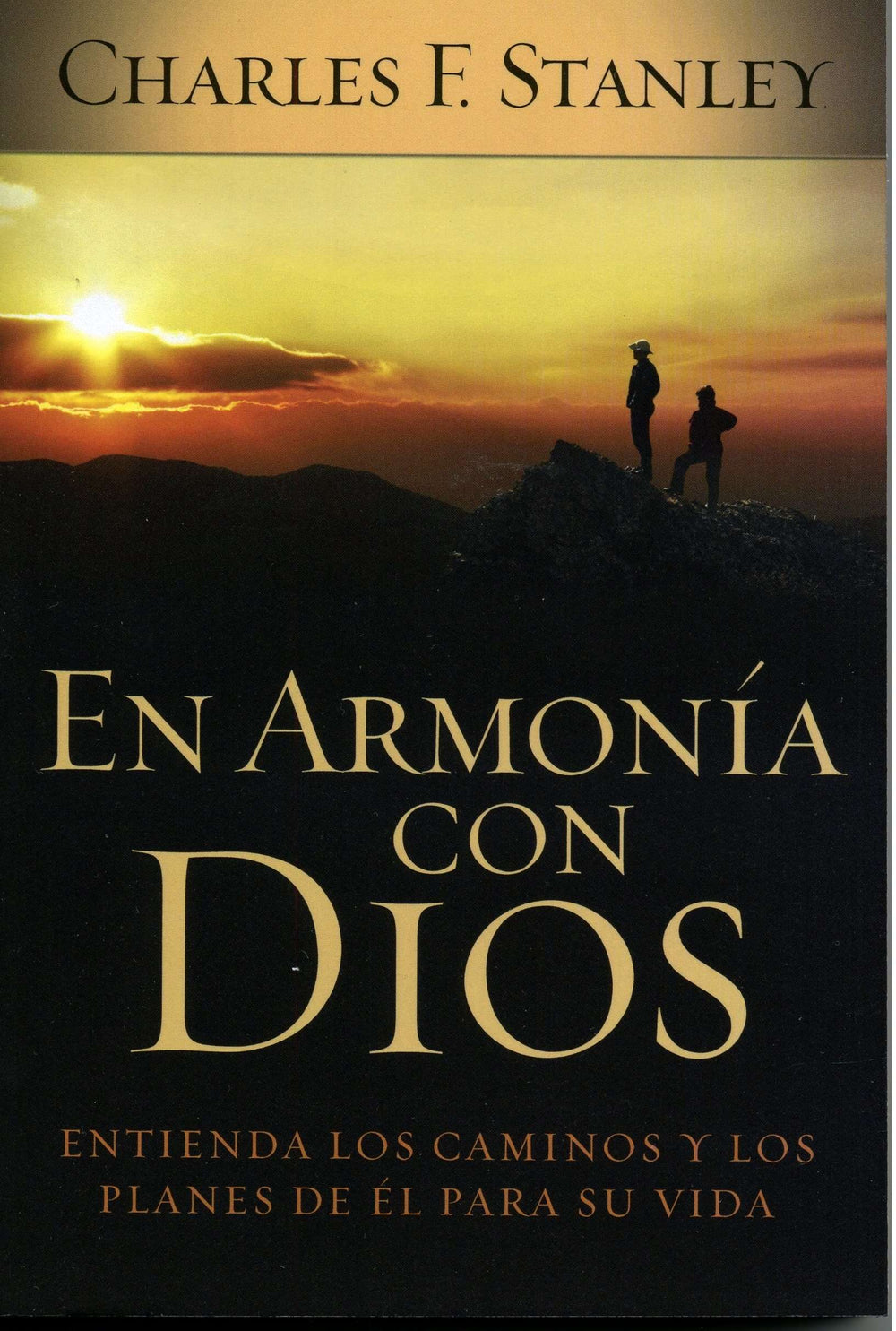En armonía con Dios - Charles F. Stanley