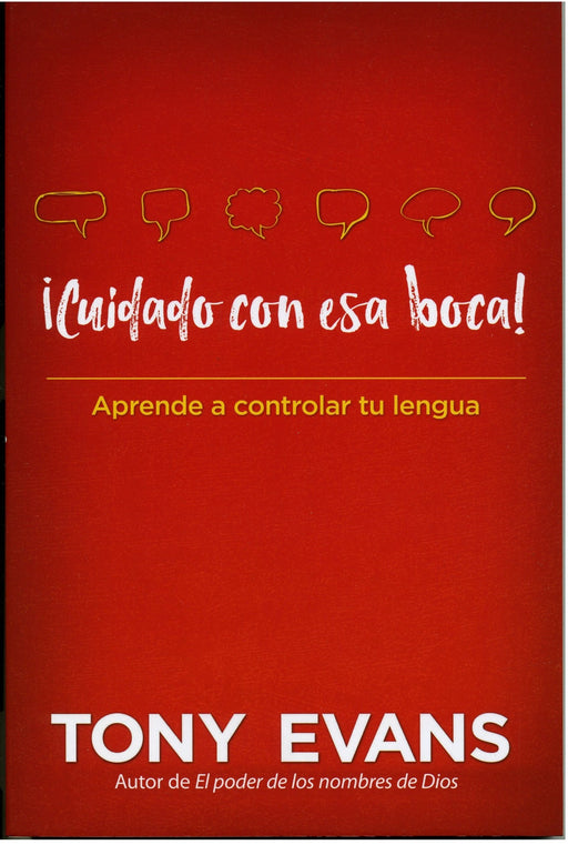 Cuidado con esa boca - Tony Evans - Coffee & Jesus