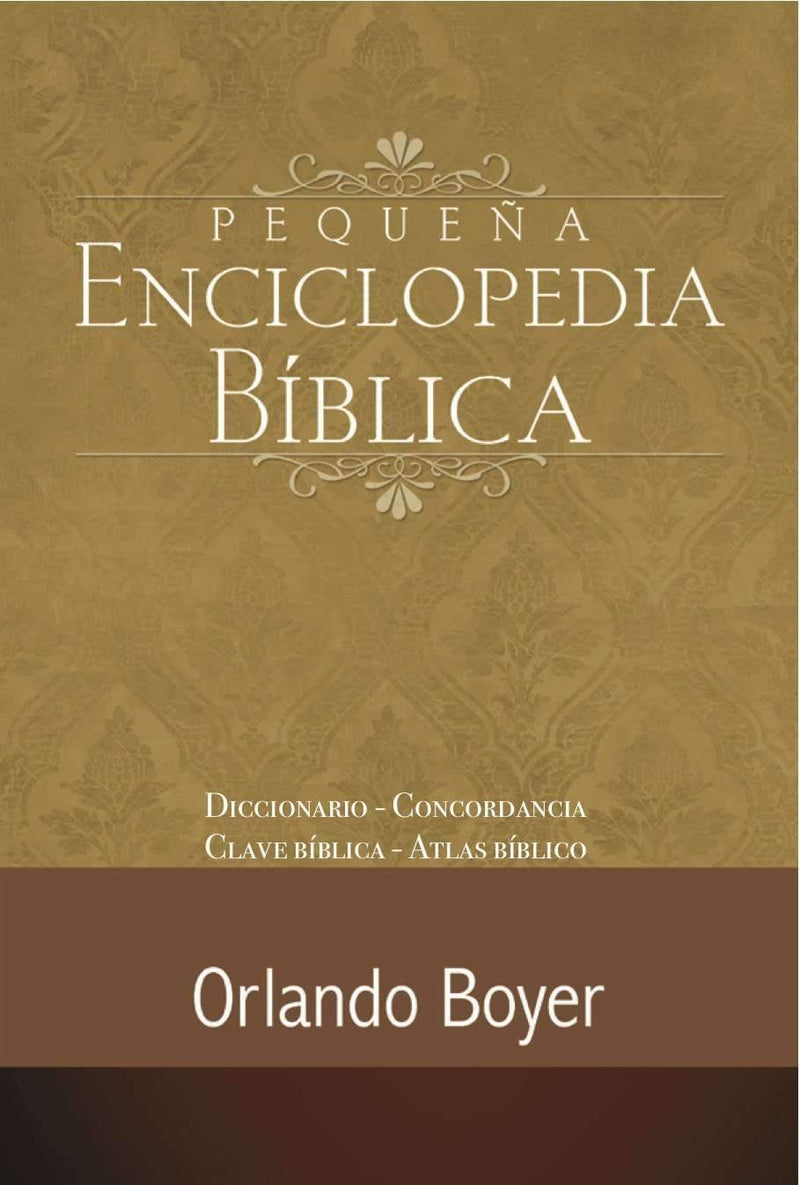 Pequeña enciclopedia bíblica - Orlando Boyer - Coffee & Jesus