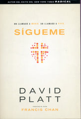 Sígueme - David Platt