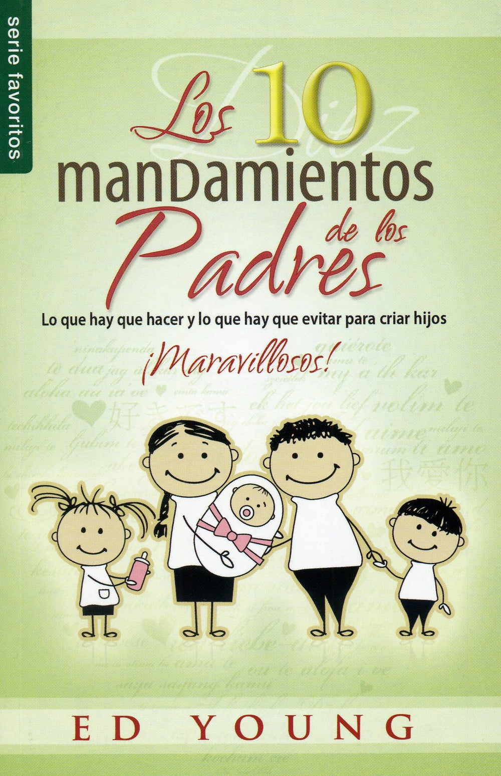 Los diez mandamientos de los padres