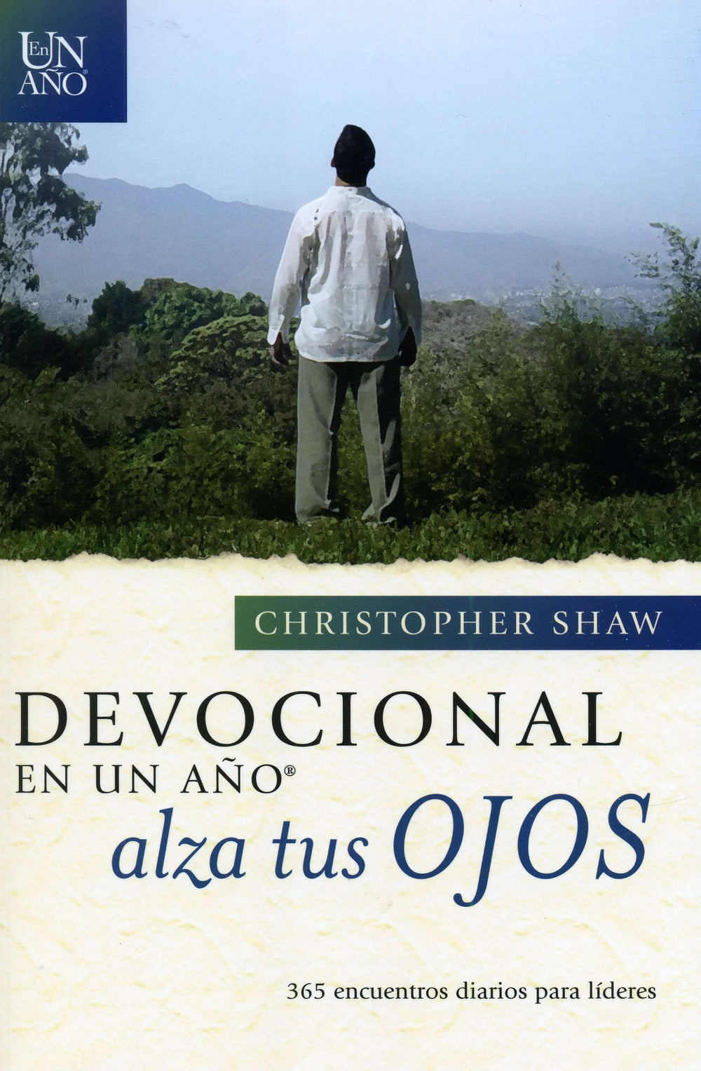 Devocional en un año alza tus ojos.