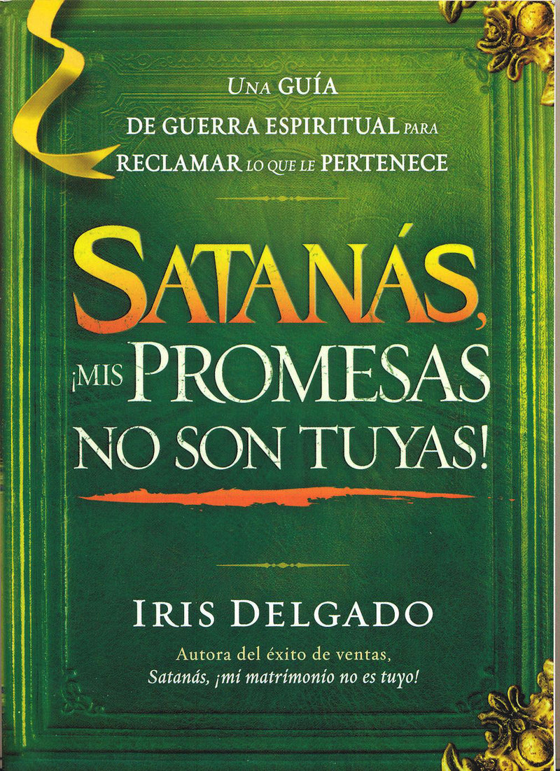 Satanás, ¡mis promesas no son tuyas! - Iris Delgado - Coffee & Jesus