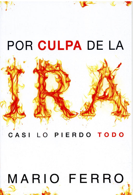 Por culpa de la ira, mediano tapa rústica - Mario Ferro - Coffee & Jesus