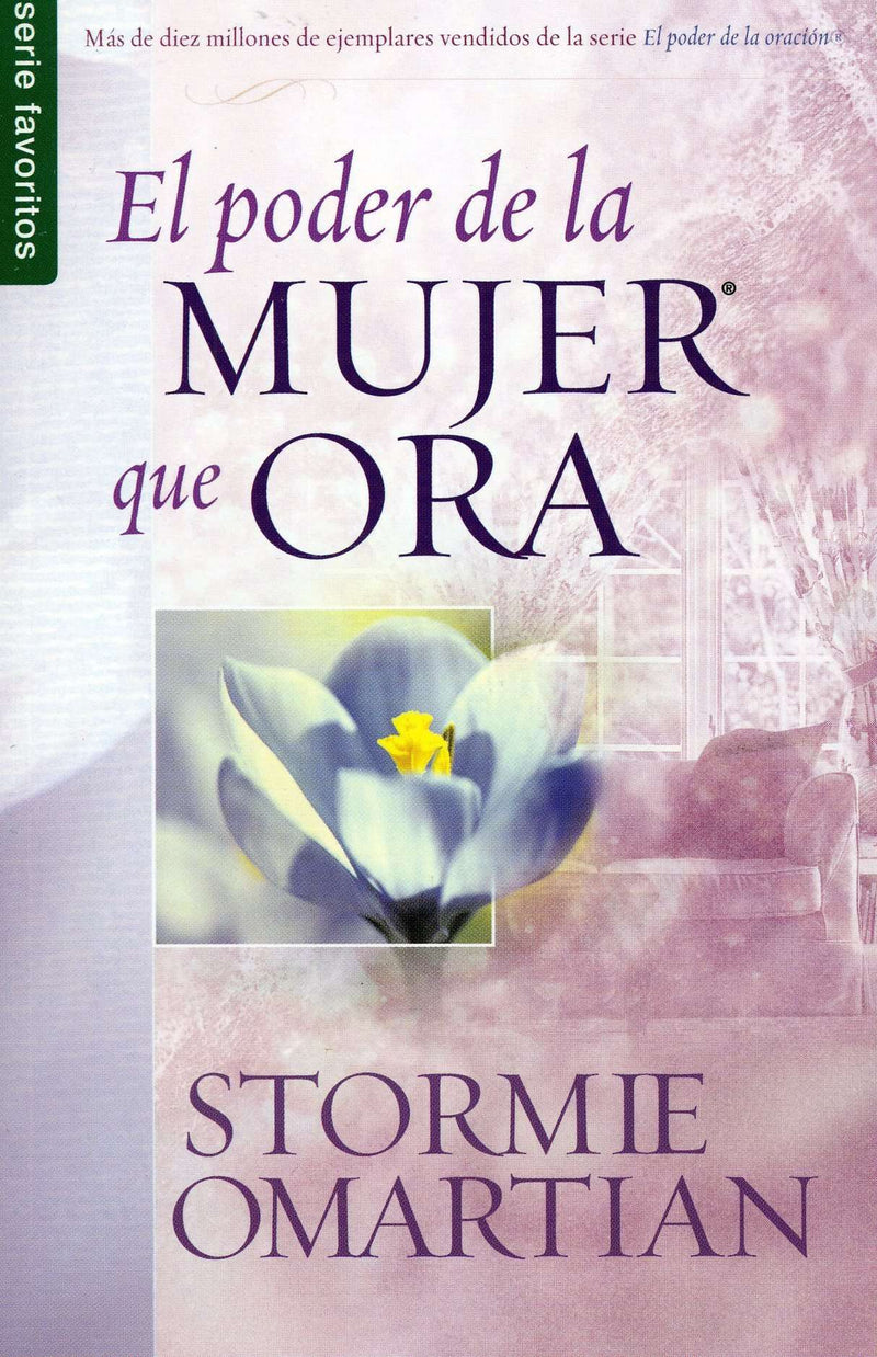 El poder de la mujer que ora - Stormie Omartian - Coffee & Jesus